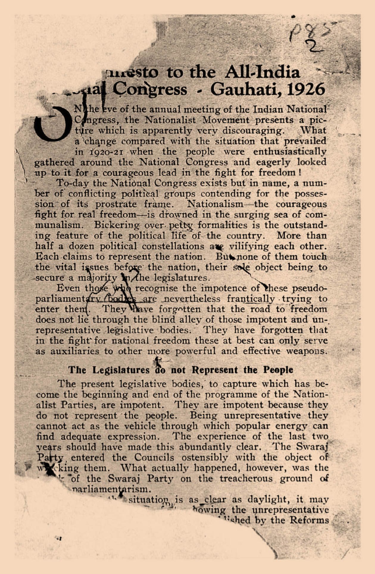 1926ൽ ഗോഹത്തിയിൽ നടന്ന എഐസിസി സമ്മേളനത്തിൽ കമ്യൂണിസ്റ്റ്‌ പാർടിയുടെ പേരിൽ അവതരിപ്പിച്ച മാനിഫെസ്റ്റോയുടെ തുടക്കം