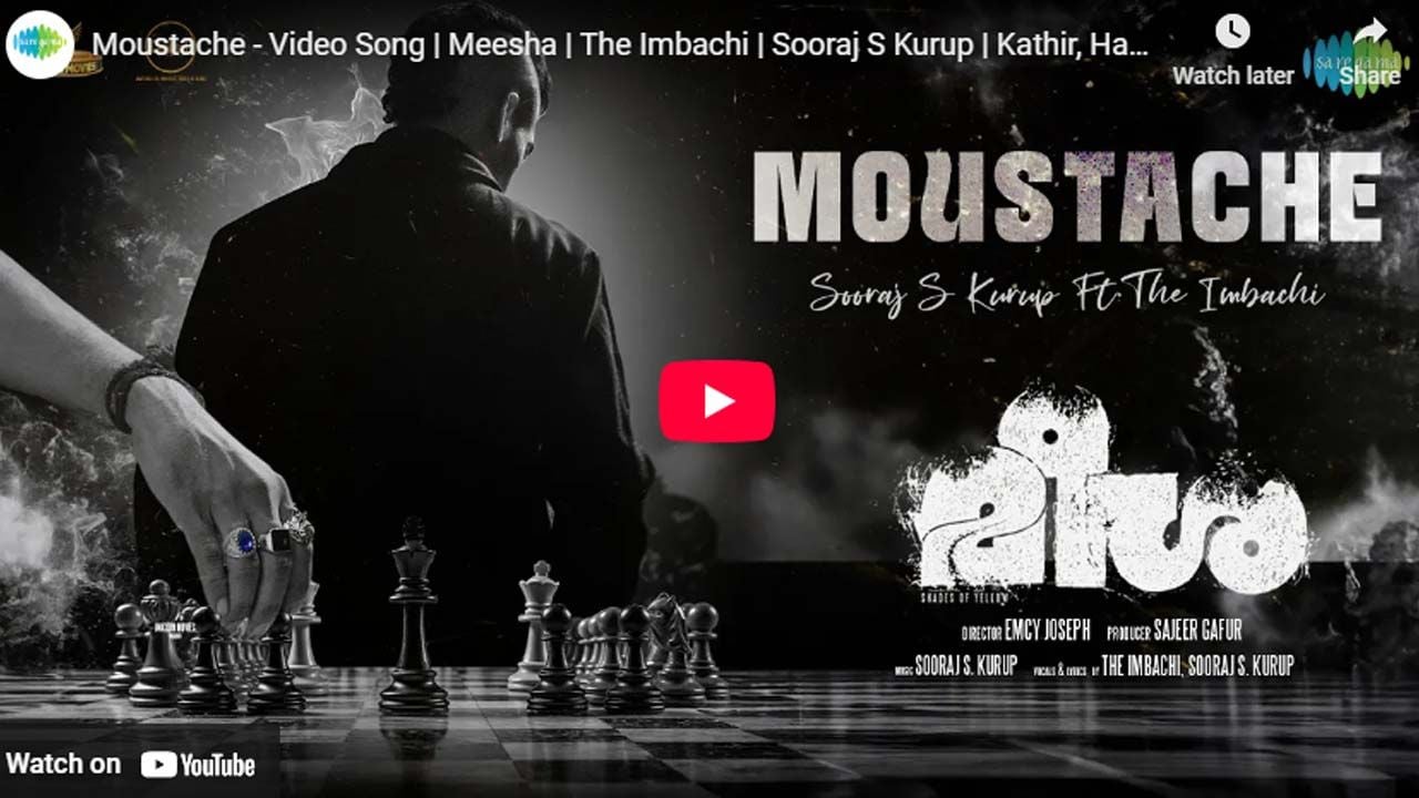Moustache - Video Song