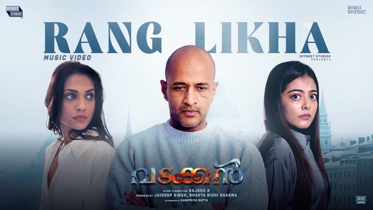 vadakkan movie rankh likha